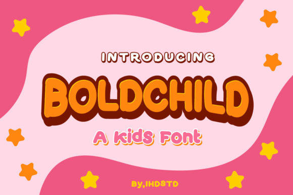 Boldchild: A Friendly Display Font for Real Branding Work