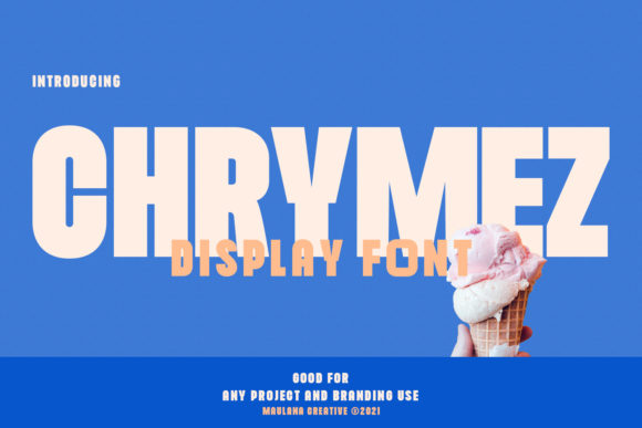 Chrymez: A Bold Display Font That Commands Attention