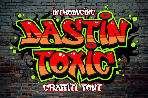 Dastin Toxic: A Bold, Unapologetic Display Font