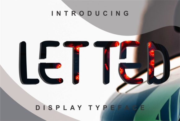 Letted: A Display Font That Makes Your Headlines Instantly Clear