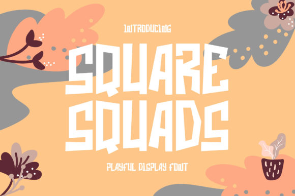 Square Squads: A Playful Display Font for Handmade Brands