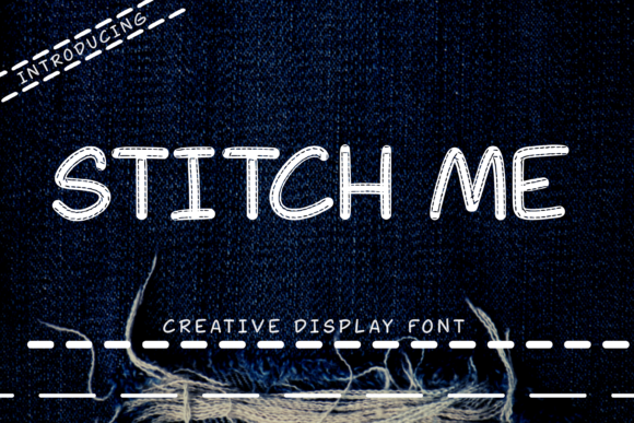 Stitch Me: A Friendly Display Font for Editorial Charm